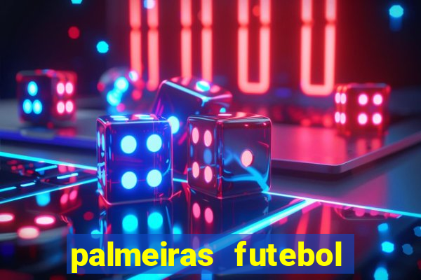 palmeiras futebol play hd